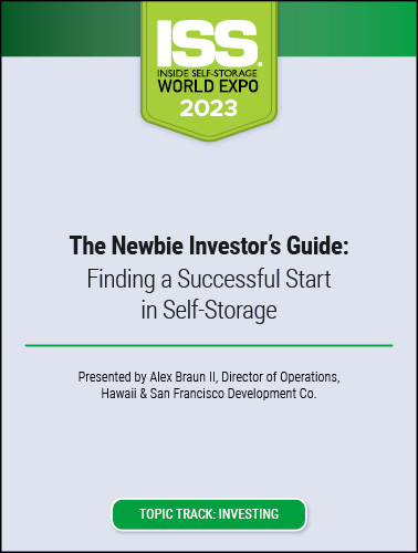 The Newbie Investor’s Guide: Finding a Successful Start in Self-Storage